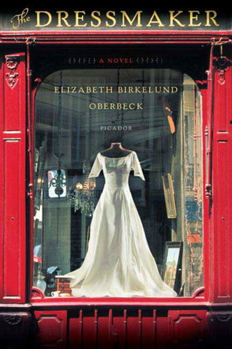 The Dressmaker: A Novel book cover by Elizabeth Birkelund Oberbeck