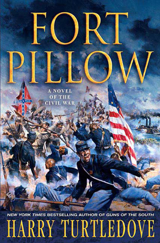 Fort Pillow: A Novel of the Civil War book cover by Harry Turtledove