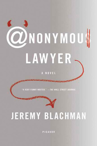 Anonymous Lawyer: A Novel book cover by Jeremy Blachman