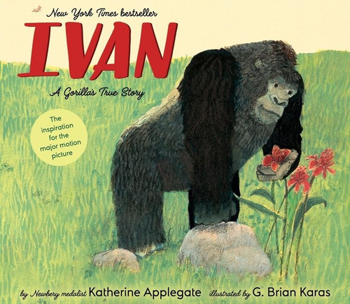 Ivan: A Gorilla's True Story book cover by Katherine Applegate