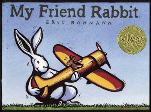 My Friend Rabbit: A Picture Book book cover by Eric Rohmann
