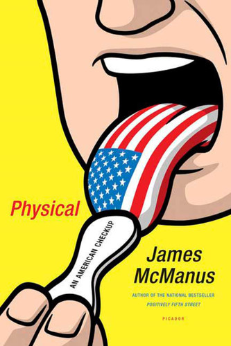 Physical: An American Checkup book cover by James McManus
