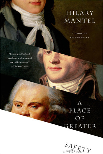 A Place of Greater Safety: A Novel book cover by Hilary Mantel
