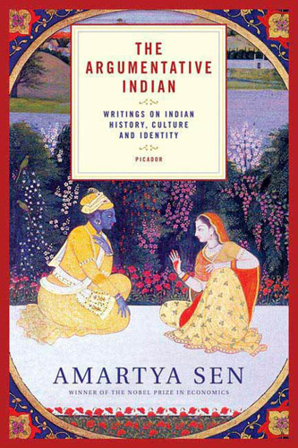The Argumentative Indian: Writings on Indian History, Culture and Identity book cover by Amartya Sen