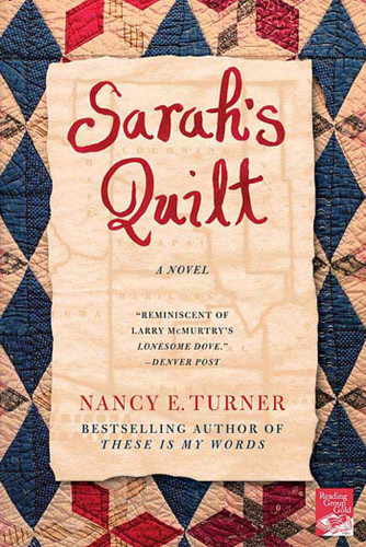 Sarah's Quilt: A Novel of Sarah Agnes Prine and the Arizona Territories, 1906 (Sarah Agnes Prine Series #2) book cover by Nancy E. Turner