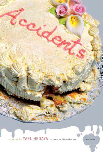 Accidents: A Novel book cover by Yael Hedaya