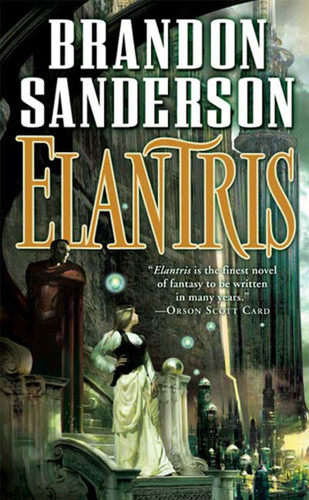 Elantris: A Cosmere Novel book cover by Brandon Sanderson