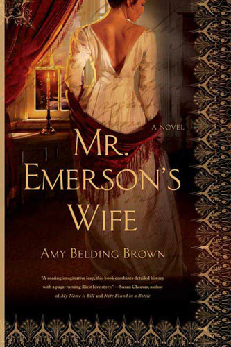Mr. Emerson's Wife: A Novel book cover by Amy Belding Brown