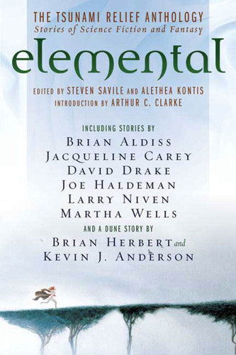 Elemental: The Tsunami  Relief Anthology: Stories of Science Fiction and Fantasy book cover by Steven Savile, Alethea Kontis