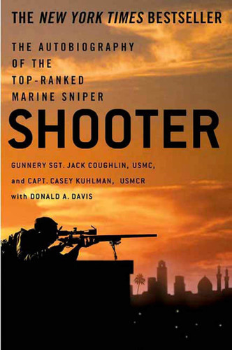 Shooter: The Autobiography of the Top-Ranked Marine Sniper book cover by Sgt. Jack Coughlin, Casey Kuhlman, Donald A. Davis
