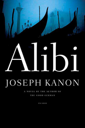 Alibi: A Novel book cover by Joseph Kanon