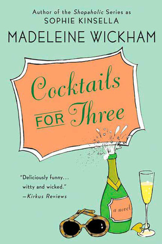 Cocktails for Three: A Novel book cover by Madeleine Wickham