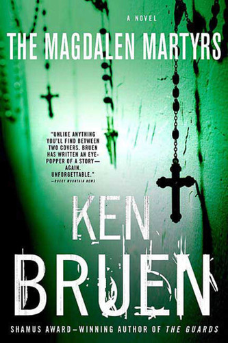 The Magdalen Martyrs: A Jack Taylor Novel (Jack Taylor Series #3) book cover by Ken Bruen