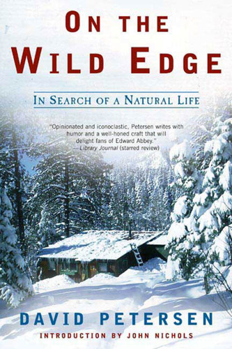 On the Wild Edge: In Search of a Natural Life book cover by David Petersen