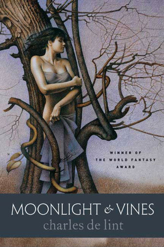 Moonlight & Vines (Newford) book cover by Charles de Lint
