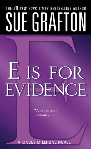 "E" is for Evidence: A Kinsey Millhone Mystery (Kinsey Millhone Alphabet Mysteries #5) book cover by Sue Grafton