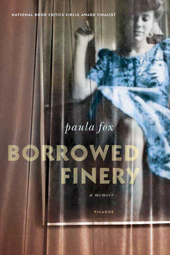 Borrowed Finery: A Memoir book cover by Paula Fox