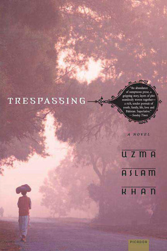 Trespassing: A Novel book cover by Uzma Aslam Khan
