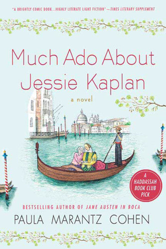 Much Ado About Jessie Kaplan: A Novel book cover by Paula Marantz Cohen