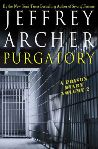 Purgatory: A Prison Diary Volume 2 book cover by Jeffrey Archer