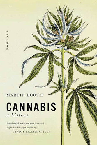 Cannabis: A History book cover by Martin Booth