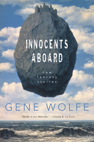 Innocents Aboard: New Fantasy Stories book cover by Gene Wolfe