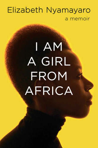I Am a Girl from Africa book cover by Elizabeth Nyamayaro