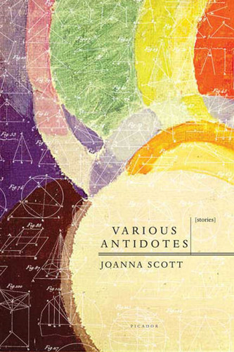 Various Antidotes: A Collection of Short Fiction book cover by Joanna Scott