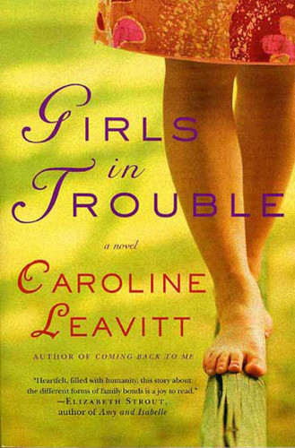 Girls in Trouble: A Novel book cover by Caroline Leavitt