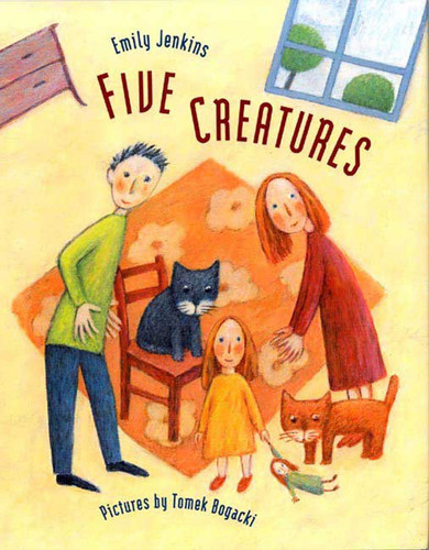 Five Creatures book cover by Emily Jenkins