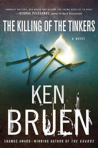 The Killing of the Tinkers: A Jack Taylor Novel (Jack Taylor Series #2) book cover by Ken Bruen