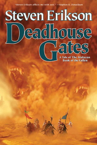 Deadhouse Gates: Book Two of The Malazan Book of the Fallen (Malazan Book of the Fallen #2) book cover by Steven Erikson