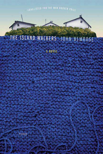 The Island Walkers: A Novel book cover by John Bemrose