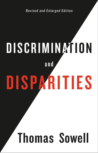 Discrimination and Disparities book cover by Thomas Sowell