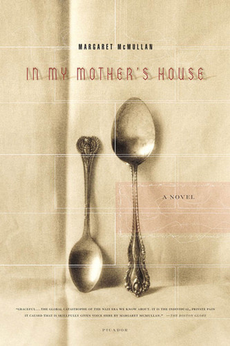 In My Mother's House: A Novel book cover by Margaret McMullan