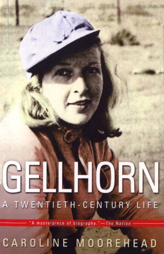 Gellhorn: A Twentieth-Century Life book cover by Caroline Moorehead