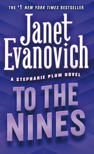 To the Nines: A Stephanie Plum Novel (Stephanie Plum Novels #9) book cover by Janet Evanovich