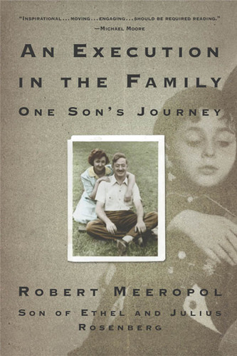 An Execution in the Family: One Son's Journey book cover by Robert Meeropol