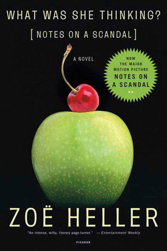 What Was She Thinking?: Notes on a Scandal: A Novel book cover by Zoë Heller