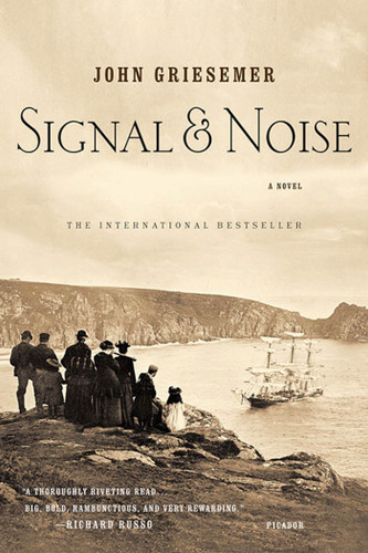 Signal & Noise: A Novel book cover by John Griesemer