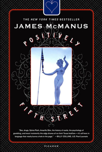 Positively Fifth Street: Murderers, Cheetahs, and Binion's World Series of Poker book cover by James McManus