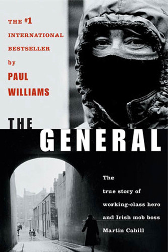 The General: Irish Mob Boss book cover by Paul Williams