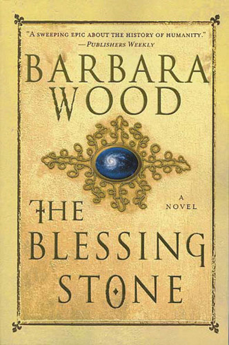 The Blessing Stone: A Novel book cover by Barbara Wood