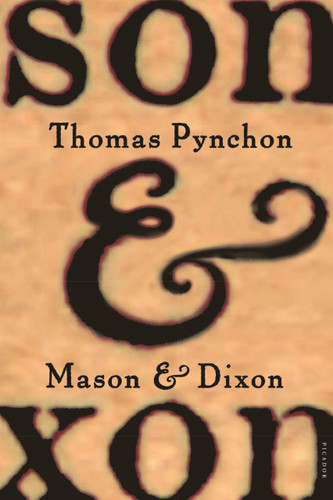 Mason & Dixon: A Novel book cover by Thomas Pynchon