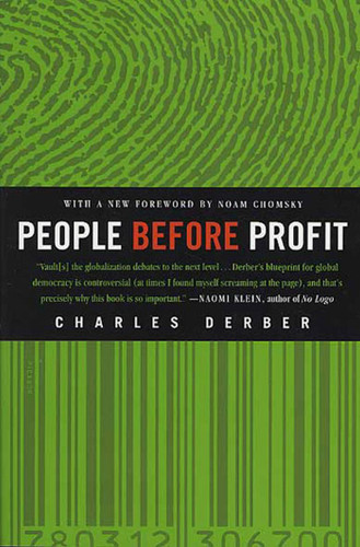 People Before Profit: The New Globalization in an Age of Terror, Big Money, and Economic Crisis book cover by Charles Derber