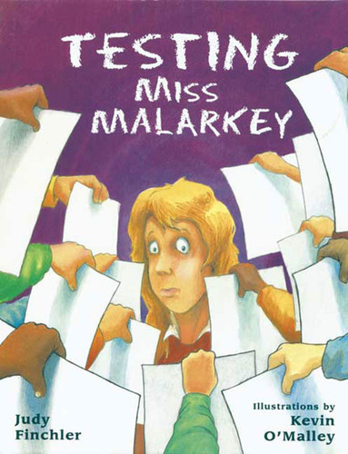 Testing Miss Malarkey (Miss Malarkey) book cover by Judy Finchler
