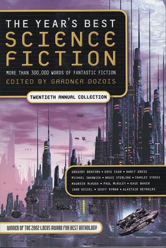 The Year's Best Science Fiction: Twentieth Annual Collection (Year's Best Science Fiction #20) book cover by 