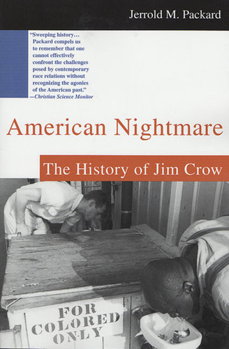 American Nightmare: The History of Jim Crow book cover by Jerrold M. Packard