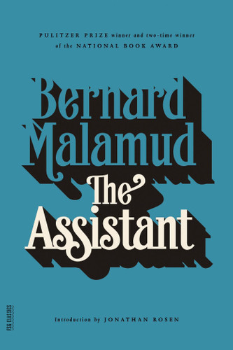 The Assistant: A Novel (FSG Classics) book cover by Bernard Malamud