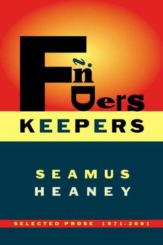 Finders Keepers: Selected Prose 1971-2001 book cover by Seamus Heaney